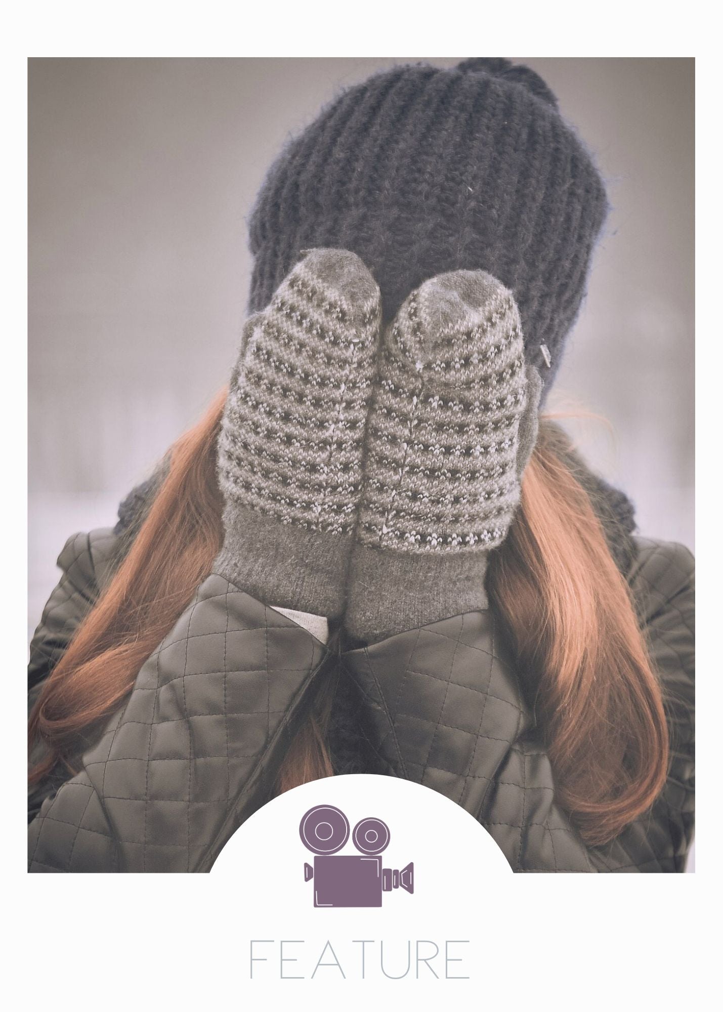 Girl in mittens and coat covers her face with her hands. A reference photo for the screenplay, Snowfest, written by Emily Prescott